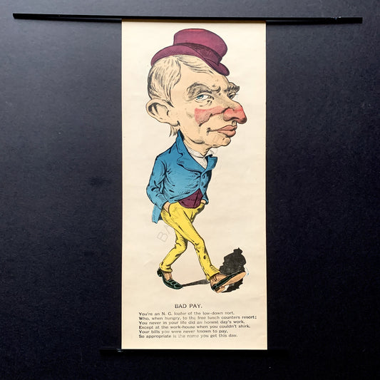 Very Rare Large Antique Penny Dreadful / Vinegar Valentine / 1850s - 1890s - Caricature - Drawing - Loafer / Bad Pay / Free Lunch